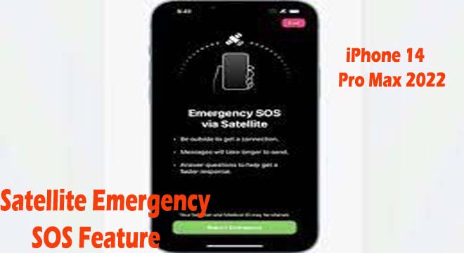 Satellite Emergency SOS Feature in iPhone 14 Pro Max 2022