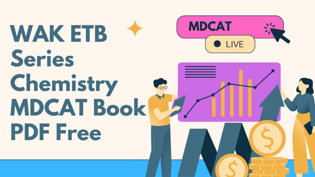 WAK ETB Series Chemistry MDCAT Book PDF Free